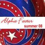 ALPHA FACTOR SUMMER 2008